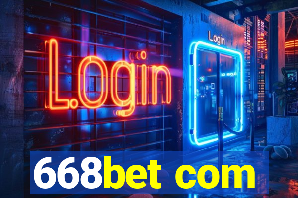 668bet com